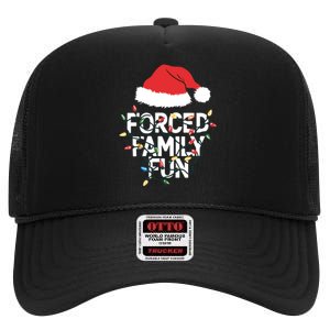 Forced Family Fun Sarcastic Christmas Funny High Crown Mesh Back Trucker Hat