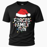 Forced Family Fun Sarcastic Christmas Funny Cooling Performance Crew T-Shirt