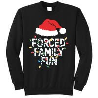 Forced Family Fun Sarcastic Christmas Funny Sweatshirt