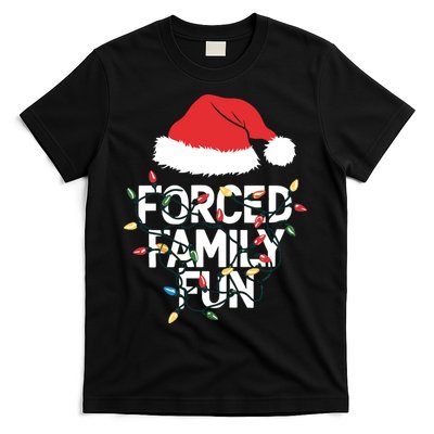 Forced Family Fun Sarcastic Christmas Funny T-Shirt