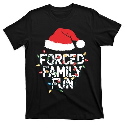 Forced Family Fun Sarcastic Christmas Funny T-Shirt