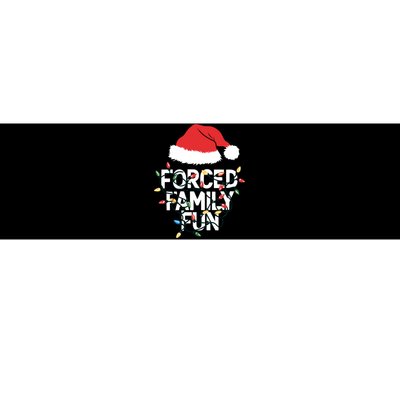 Forced Family Fun Sarcastic Christmas Funny Bumper Sticker