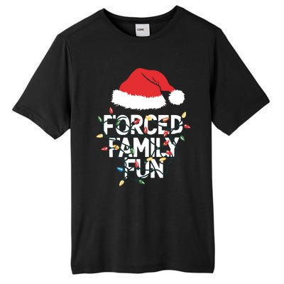 Forced Family Fun Sarcastic Christmas Funny Tall Fusion ChromaSoft Performance T-Shirt