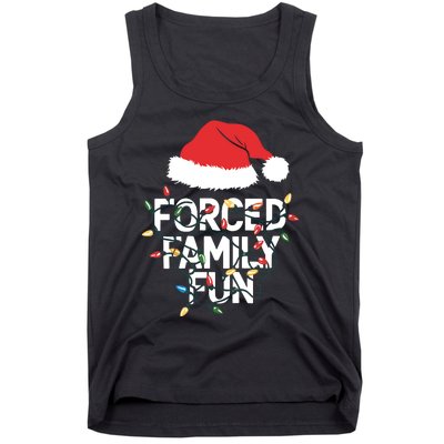 Forced Family Fun Sarcastic Christmas Funny Tank Top