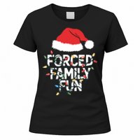 Forced Family Fun Sarcastic Christmas Funny Women's T-Shirt