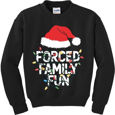 Forced Family Fun Sarcastic Christmas Funny Kids Sweatshirt