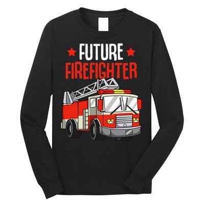 Future Firefighter Fireman Firefighting Long Sleeve Shirt