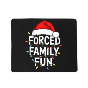 Forced Family Fun Christmas Pajamas Mousepad