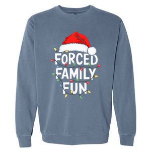 Forced Family Fun Christmas Pajamas Garment-Dyed Sweatshirt