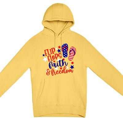 Flip Flops Faith And Freedom Premium Pullover Hoodie