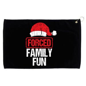 Forced Family Fun Winter Holidays Funny Christmas Gift Cool Gift Grommeted Golf Towel