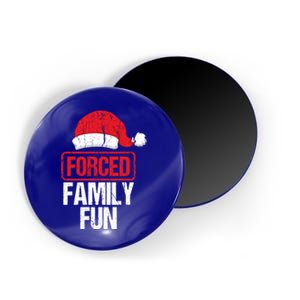 Forced Family Fun Winter Holidays Funny Christmas Gift Cool Gift Magnet