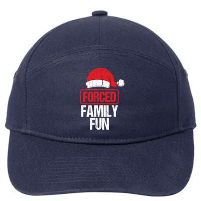 Forced Family Fun Winter Holidays Funny Christmas Gift Cool Gift 7-Panel Snapback Hat