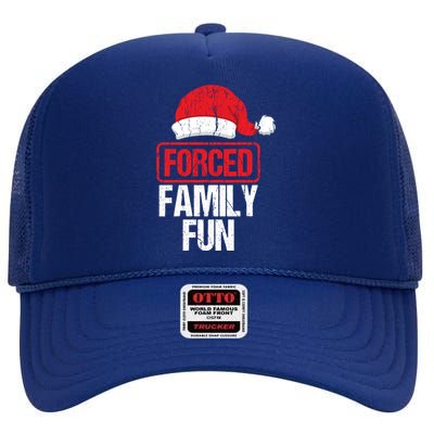 Forced Family Fun Winter Holidays Funny Christmas Gift Cool Gift High Crown Mesh Back Trucker Hat