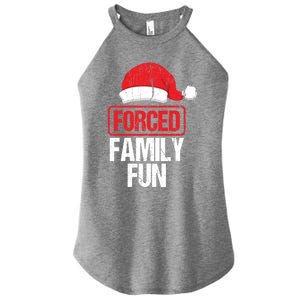 Forced Family Fun Winter Holidays Funny Christmas Gift Cool Gift Women's Perfect Tri Rocker Tank