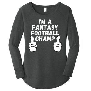 Funny Fantasy Football Legend, I’m A Fantasy Football Champ Women's Perfect Tri Tunic Long Sleeve Shirt