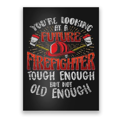 Future Firefighter Funny Poster