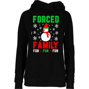 Forced Family Fun Womens Funnel Neck Pullover Hood