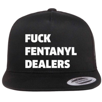 Funny Fvck Fentanyl Dealers Apparel Anti Pain And Illness Flatbill Hat