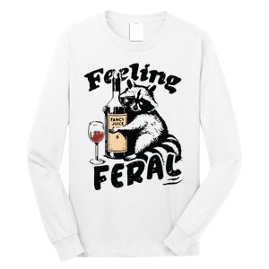 Feeling Feral Funny Raccoon Meme Long Sleeve Shirt