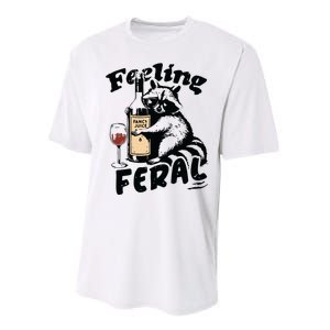 Feeling Feral Funny Raccoon Meme Performance Sprint T-Shirt