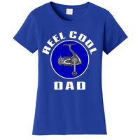 Fishing Funny Fisher Reel Cool Dad Funny Fishing Dad Gift Women's T-Shirt