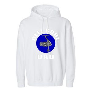 Fishing Funny Fisher Reel Cool Dad Funny Fishing Dad Gift Garment-Dyed Fleece Hoodie