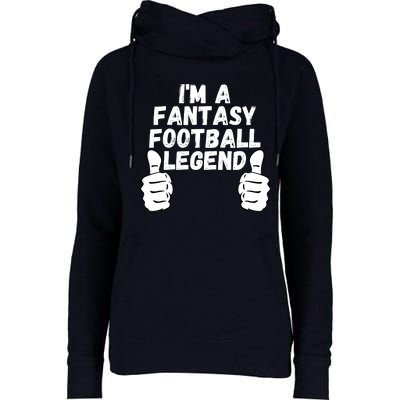 Funny Fantasy Football Champ, I’m A Fantasy Football Legend Womens Funnel Neck Pullover Hood