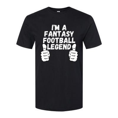 Funny Fantasy Football Champ, I’m A Fantasy Football Legend Softstyle CVC T-Shirt