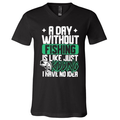 Funny Fishing For A Day Without Fishing Fisherman V-Neck T-Shirt