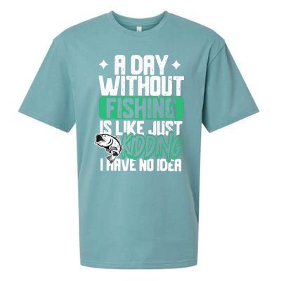 Funny Fishing For A Day Without Fishing Fisherman Sueded Cloud Jersey T-Shirt