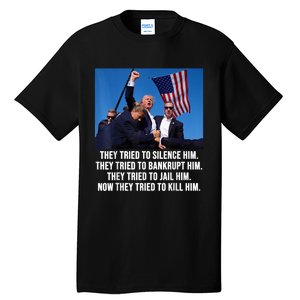 Fight Fight Fight Trump 2024 Tall T-Shirt