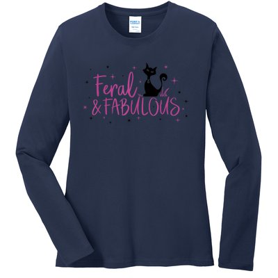 Feral & Fabulous Funny Ladies Long Sleeve Shirt