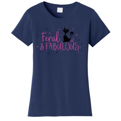 Feral & Fabulous Funny Women's T-Shirt