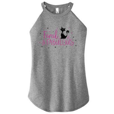 Feral & Fabulous Funny Women’s Perfect Tri Rocker Tank