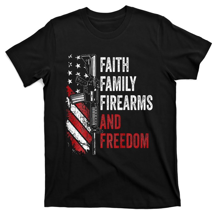 Faith Family Firearms & Freedom Pro God Guns Ar15 T-Shirt