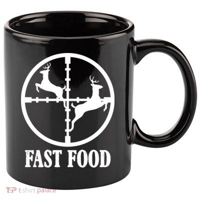 Fast Food Funny Deer Hunting Season 11oz C Handle Ceramic Mug