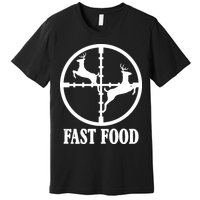Fast Food Funny Deer Hunting Season Premium T-Shirt