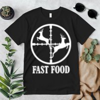 Fast Food Funny Deer Hunting Season Premium T-Shirt