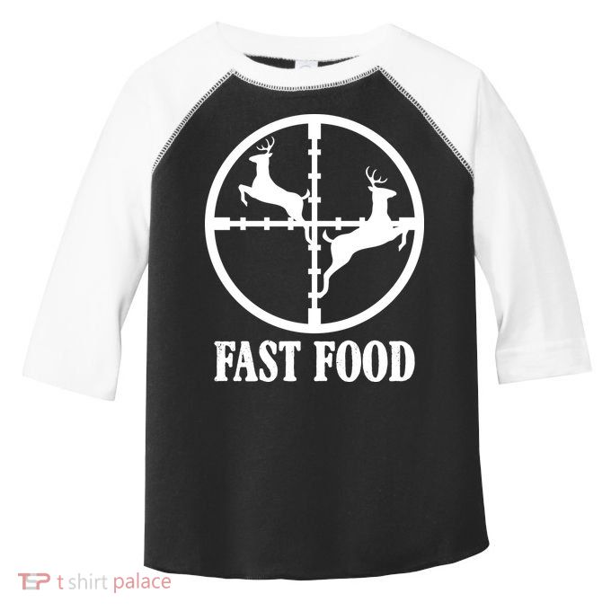 Fast Food Funny Deer Hunting Season Toddler Fine Jersey T-Shirt