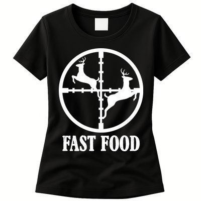 Fast Food Funny Deer Hunting Season Womens T-Shirt