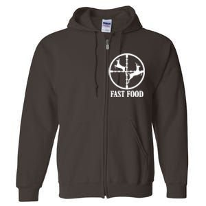 Fast Food Funny Deer Hunting Season Full Zip Hoodie