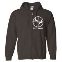 Fast Food Funny Deer Hunting Season Full Zip Hoodie