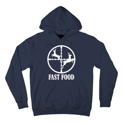 Fast Food Funny Deer Hunting Season Hoodie