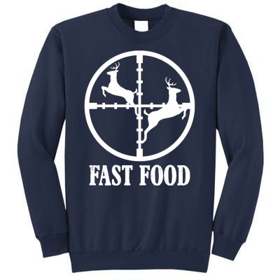 Fast Food Funny Deer Hunting Season Sweatshirt