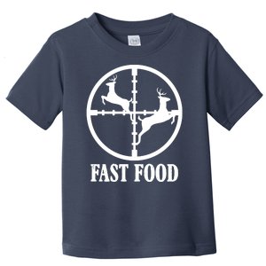 Fast Food Funny Deer Hunting Season Toddler T-Shirt