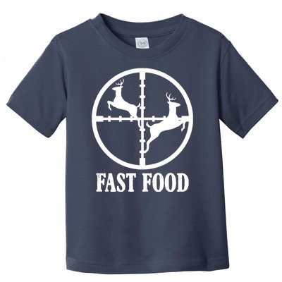 Fast Food Funny Deer Hunting Season Toddler T-Shirt