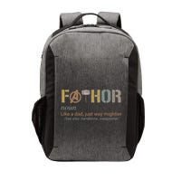 Fathor Funny Fathor Definition Funny Vector Backpack