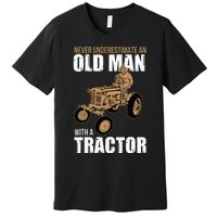 Funny Farmer Farm Tractor Farming Truck Lovers Humor Outfit Premium T-Shirt