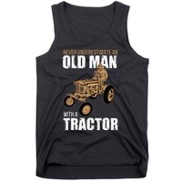 Funny Farmer Farm Tractor Farming Truck Lovers Humor Outfit Tank Top